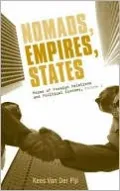 Nomads, Empires, States: Modes of Foreign Relations and Political Economy, Volume 1
