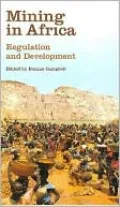 Mining in Africa: Regulation and Development