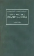 Race and Sex in Latin America