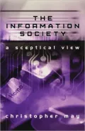 Information Society: Issues and Illusions