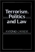 Terrorism, Politics, And Law
