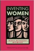 Inventing Women: Science, Technology and Gender