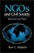 NGOs and Civil Society: Democracy by Proxy?