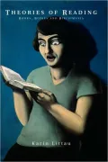 Theories of Reading: Books, Bodies, and Bibliomania
