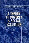 A Theory Of Poverty And Social Exclusion