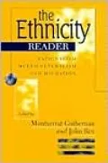 Ethnicity Reader : Nationalism, Multiculturalism and Migration