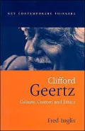 Clifford Geertz: Culture Custom and Ethics