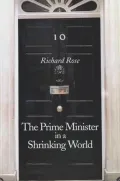 The Prime Minister in a Shrinking World