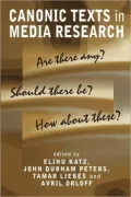 Canonic Texts in Media Research