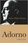 Adorno: A Biography