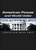 American Power and World Order