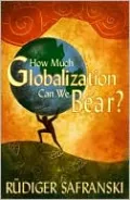 How Much Globalization Can We Bear?