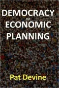 Democracy and Economic Planning
