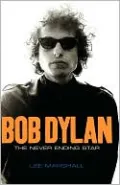 Bob Dylan: The Never Ending Star