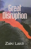 The Great Disruption