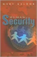 Human Security: Reflections on Globalization and Intervention