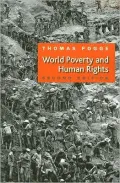 World Poverty and Human Rights: Cosmopolitan Responsibilities and Reforms