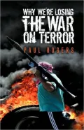 Why We're Losing the War on Terror