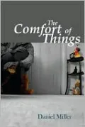 The Comfort Of Things