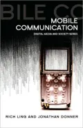 Mobile Phones and Mobile Communication