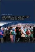 Security And Migration In The 21st Century