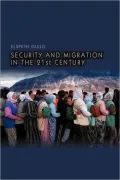 Security and Migration in the 21st Century
