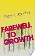 Farewell to Growth by Serge Latouche — book cover