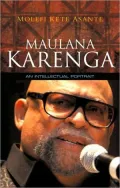 Maulana Karenga: An Intellectual Portrait