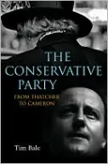 The Conservative Party: From Thatcher to Cameron