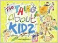 The Thing About Kids