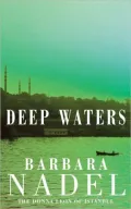 Deep Waters (Inspector Ikmen Series #4)