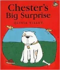 Chester's Big Surprise