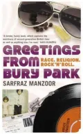 Greetings from Bury Park: Race, Religion and Rock 'n' Roll