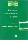 Forensic Examination of Human Hair