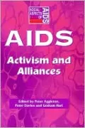 AIDS: Activism and Alliances