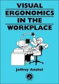 Visual Ergonomics in the Workplace