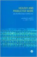 Healthy and Productive Work: An International Perspective