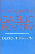 An Introduction to Gaelic Poetry