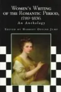 Women's Writing of the Romantic Period, 1789-1836: An Anthology