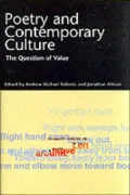 Poetry and Contemporary Culture: The Question of Value