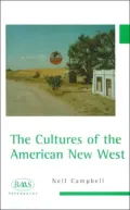 The cultures of the American New West
