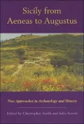 Sicily from Aeneas to Augustus: New Approaches in Archaeology and History