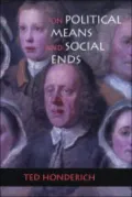 On Political Means and Social Ends