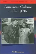 American Culture in the 1970s
