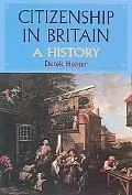 Citizenship in Britain A History