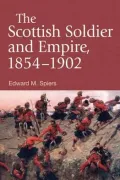 Triumph to Tragedy the Scottish Soldier and Empire, 1854-1902