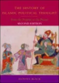 History of Islamic Political Thought: From the Prophet to the Present