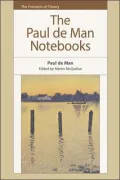 The Paul de Man Notebooks