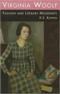 Virginia Woolf, Fashion and Literary Modernity