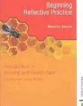 Beginning Reflective Practice